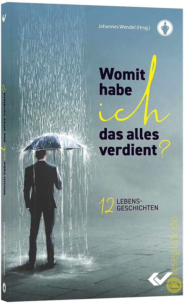 Womit habe ich das alles verdient?