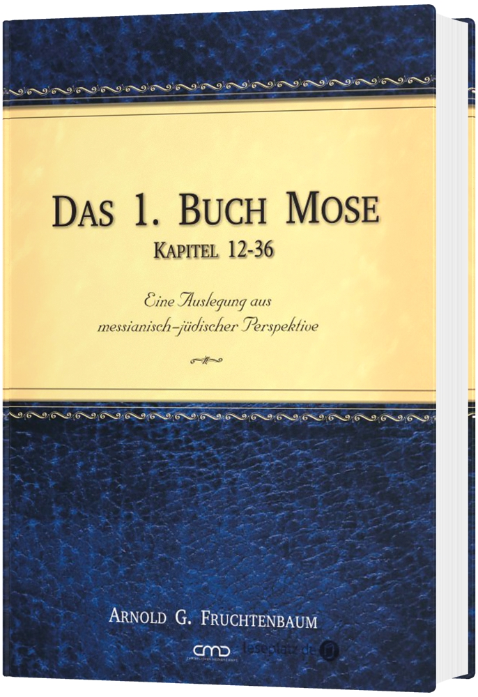 Das 1. Buch Mose - Kapitel 12-36