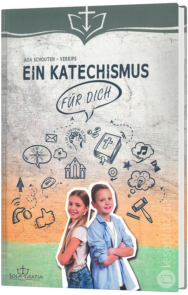 Ein Katechismus für dich