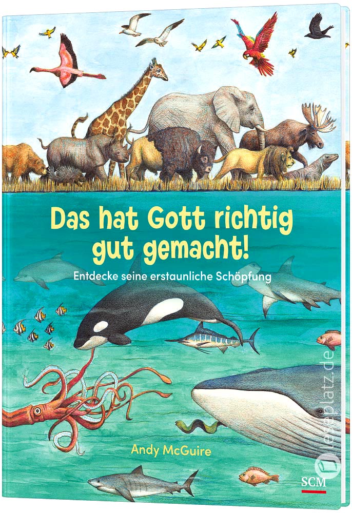 Das hat Gott richtig gut gemacht!
