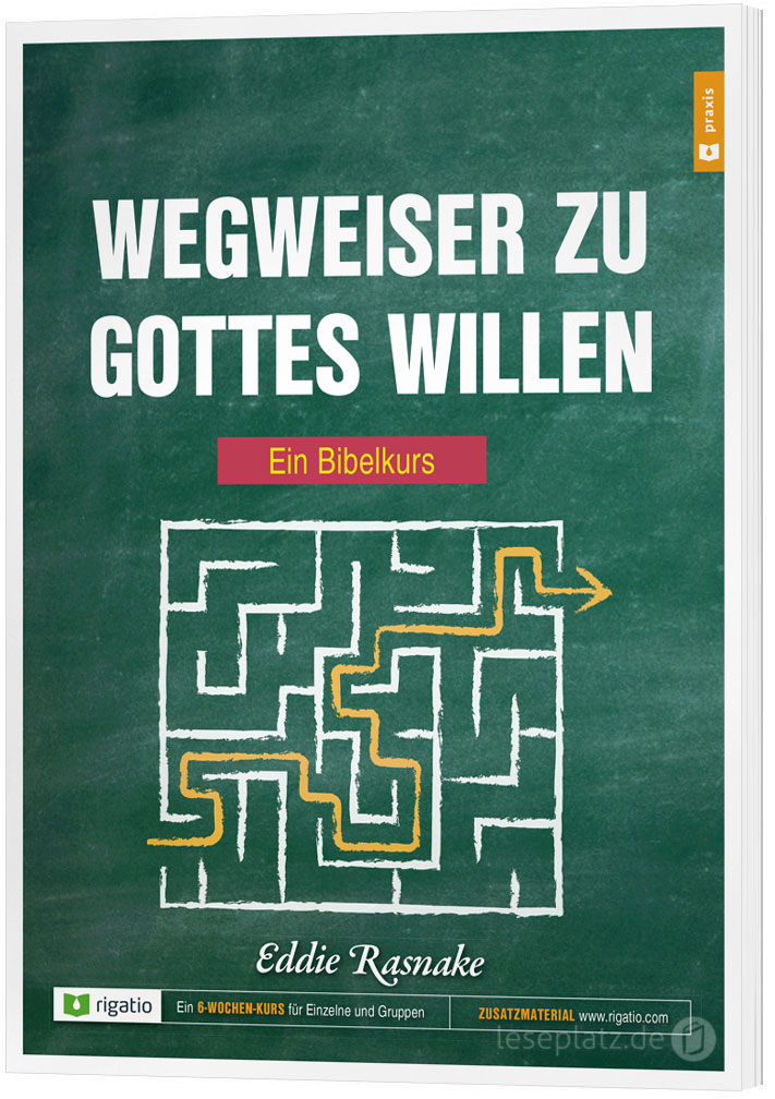 Wegweiser zu Gottes Willen