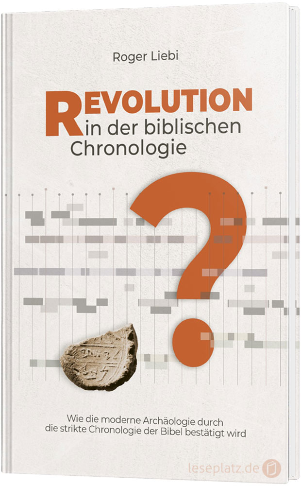 Revolution in der biblischen Chronologie