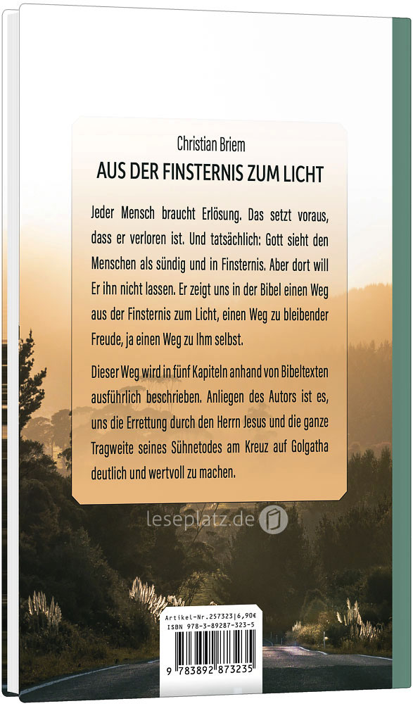 Aus der Finsternis zum Licht