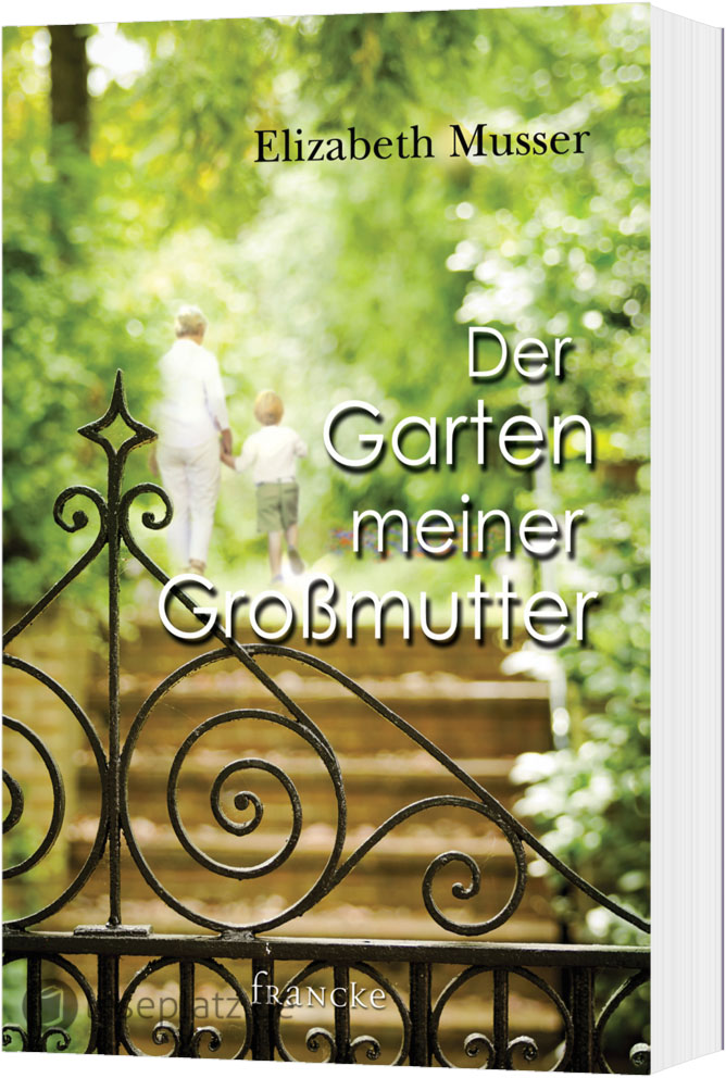 Der Garten meiner Großmutter