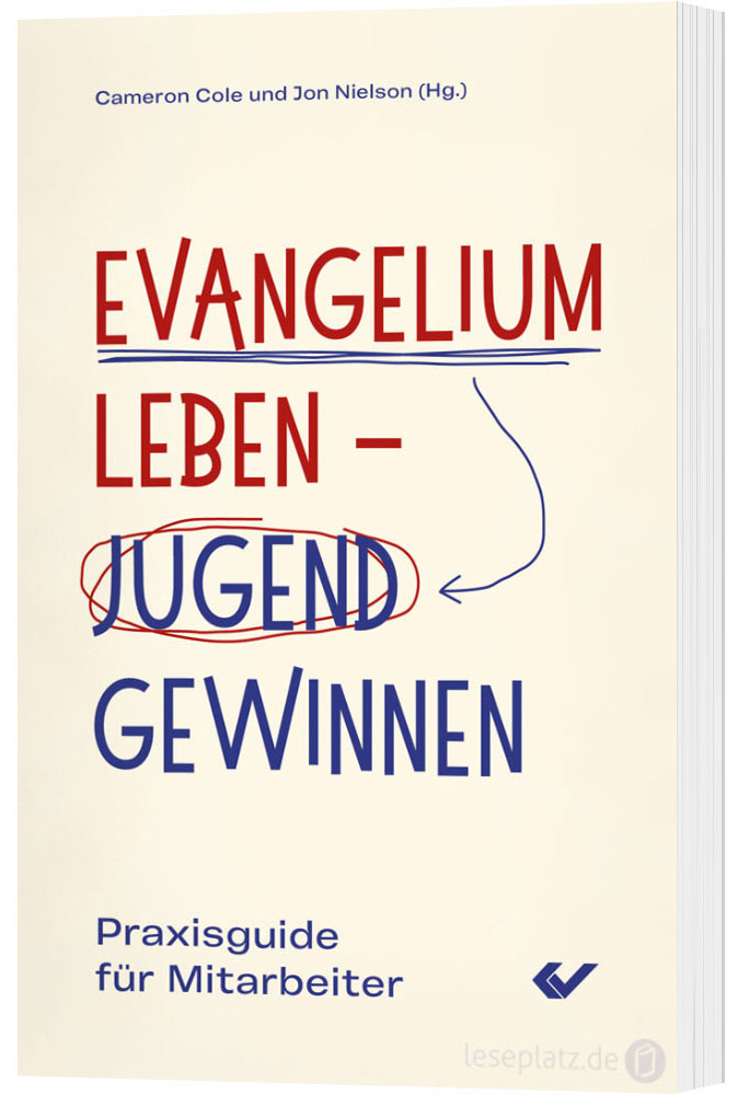 Evangelium leben - Jugend gewinnen