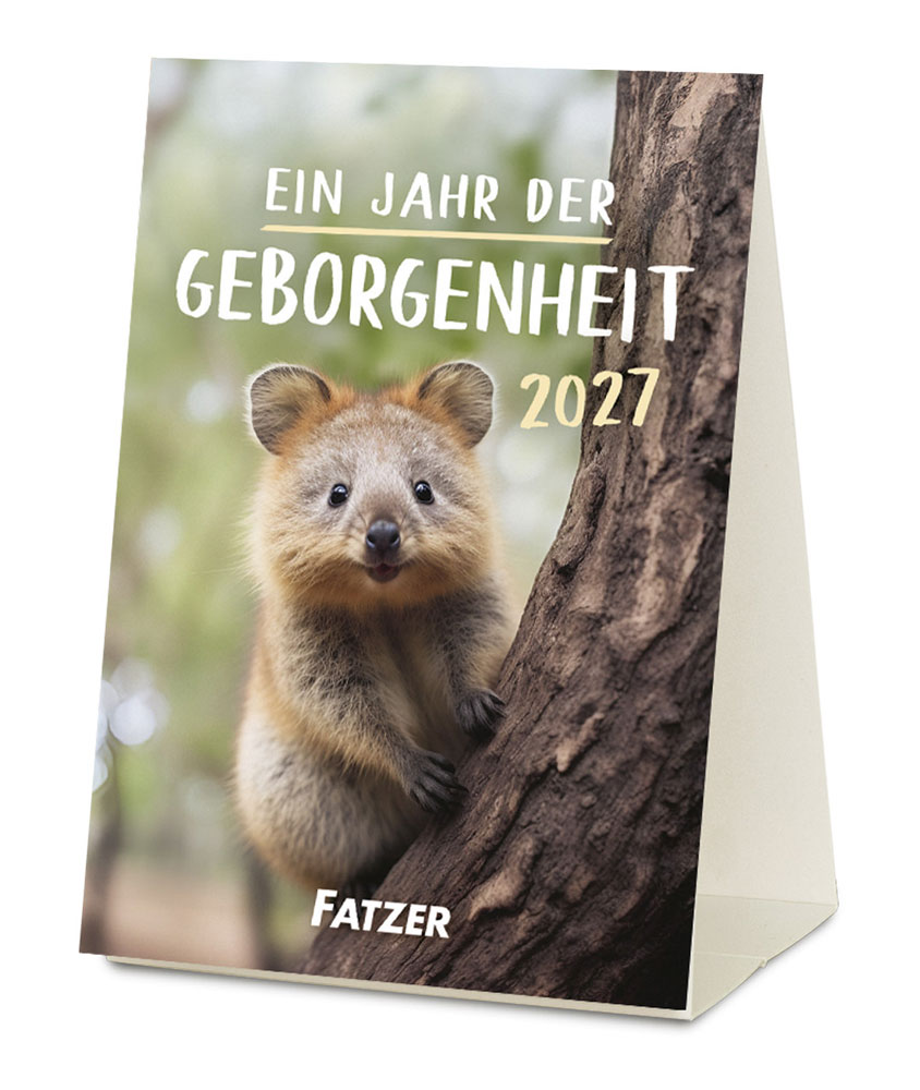 Ein Jahr der Geborgenheit 2027
