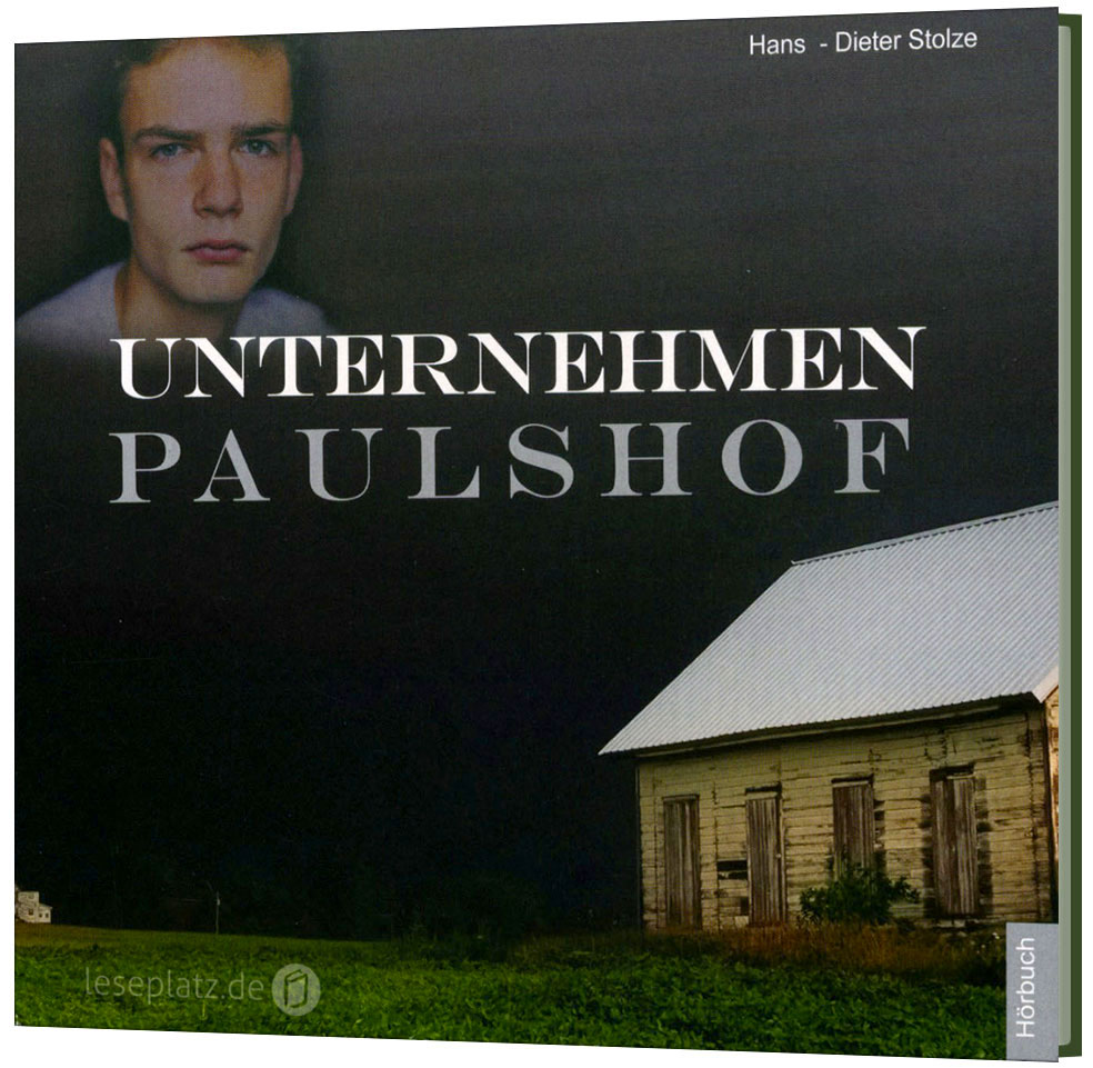 Unternehmen Paulshof - Hörbuch