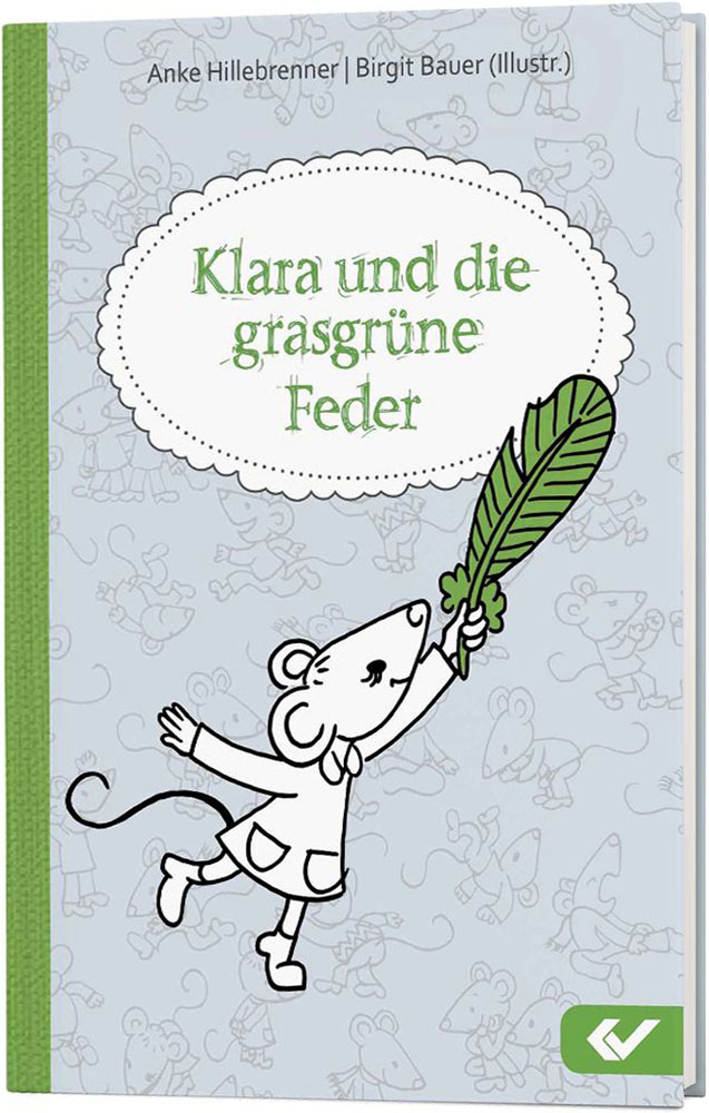 Klara und die grasgrüne Feder