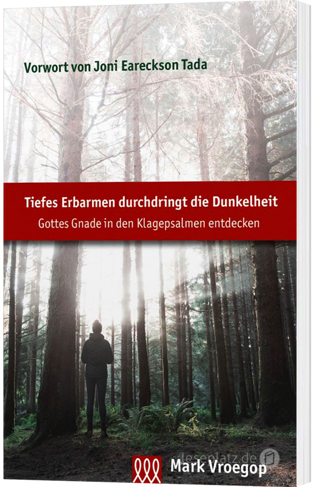 Tiefes Erbarmen durchdringt die Dunkelheit