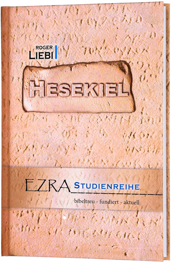 Hesekiel - EZRA-Studienreihe