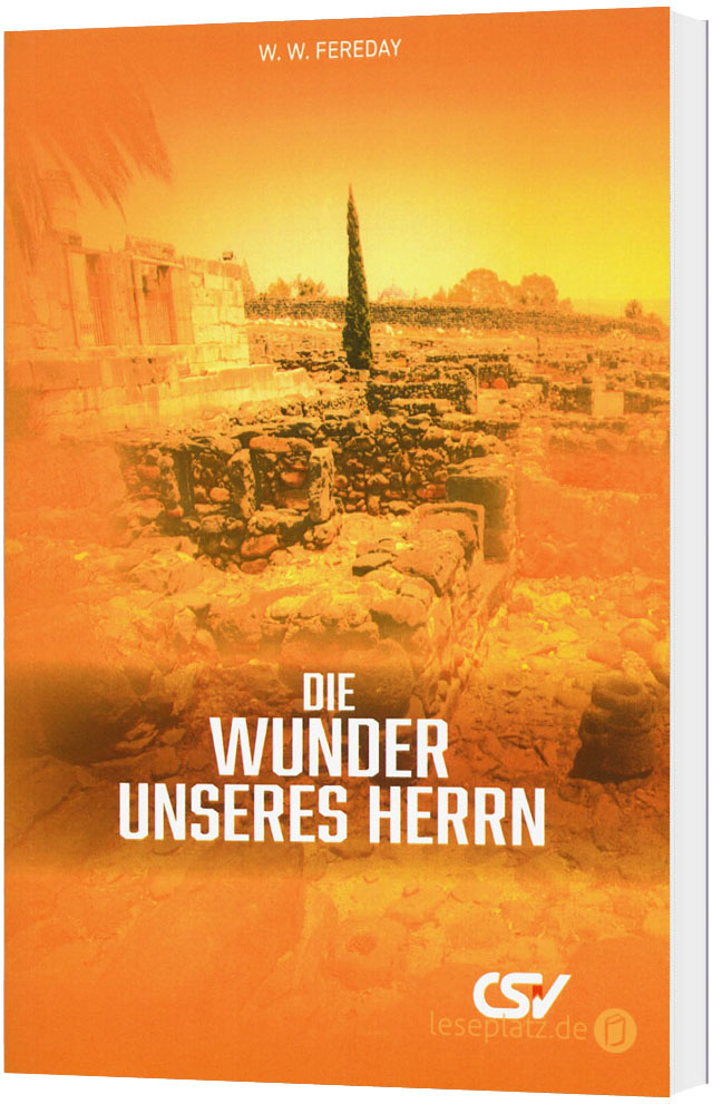 Die Wunder unseres Herrn