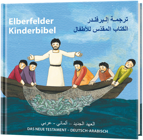Elberfelder Kinderbibel - Das Neue Testament - Deutsch-Arabisch