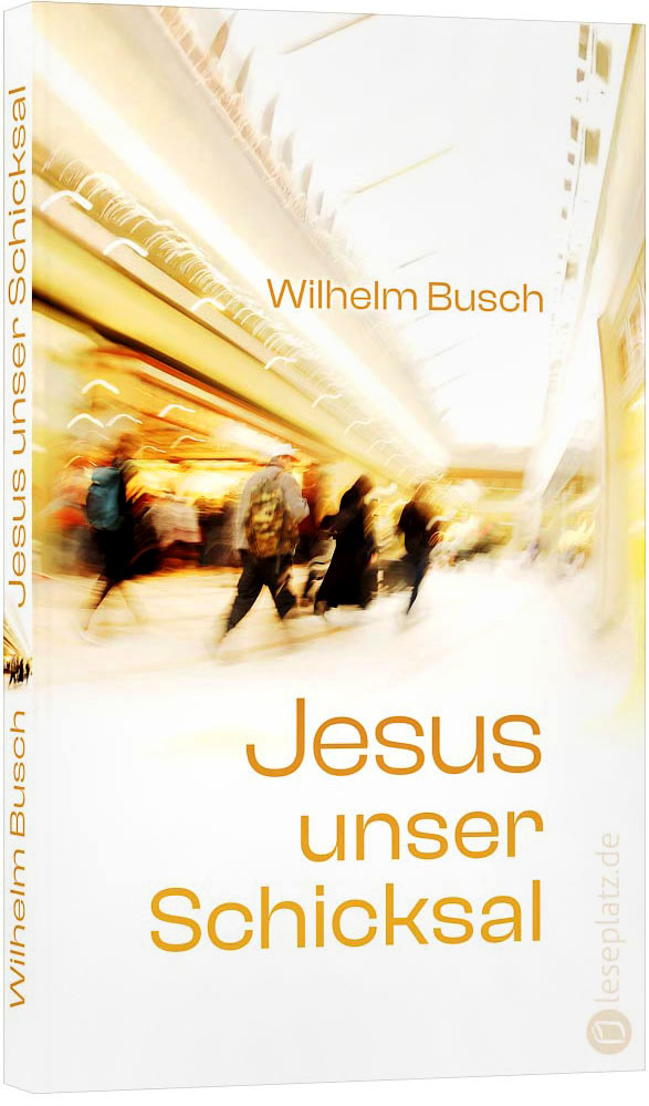 Jesus unser Schicksal - SpecialEdition