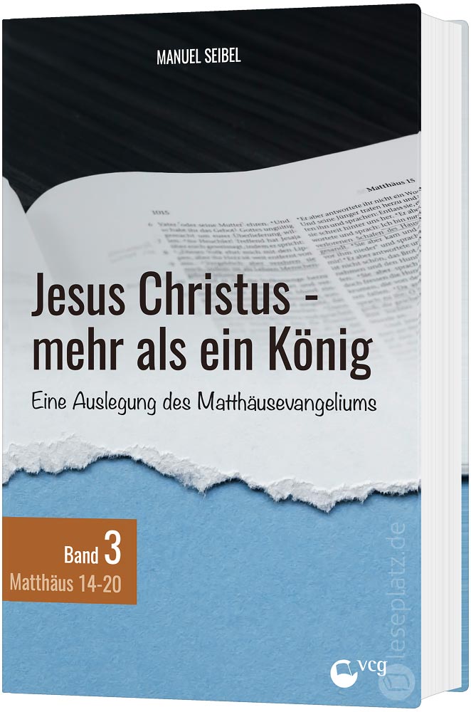 Jesus Christus - mehr als ein König (3)