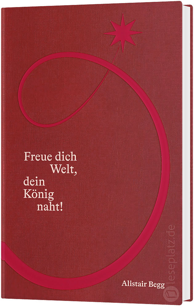 Freue dich Welt, dein König naht!