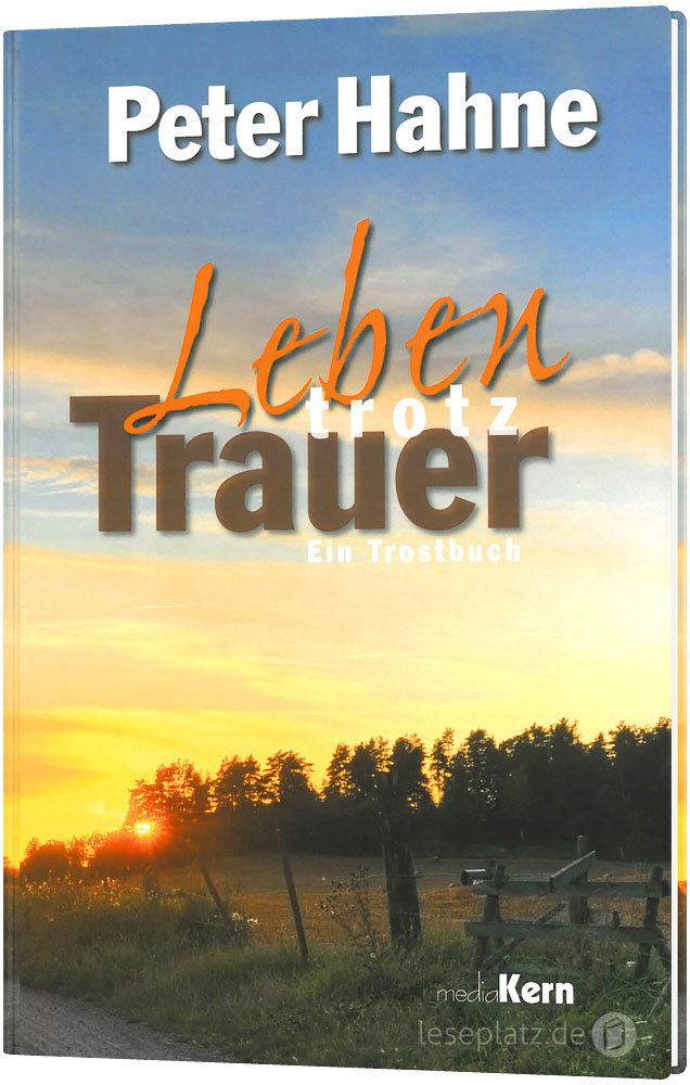 Leben trotz Trauer - Bildband