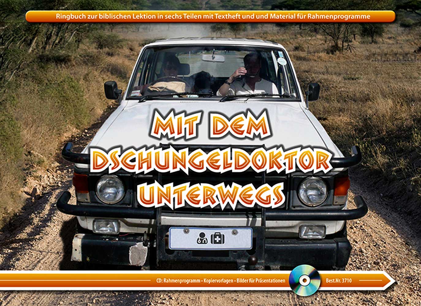 Mit dem Dschungeldoktor unterwegs