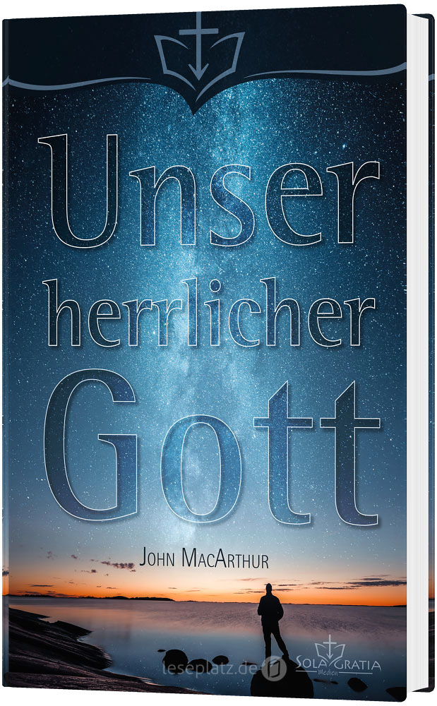 Unser herrlicher Gott