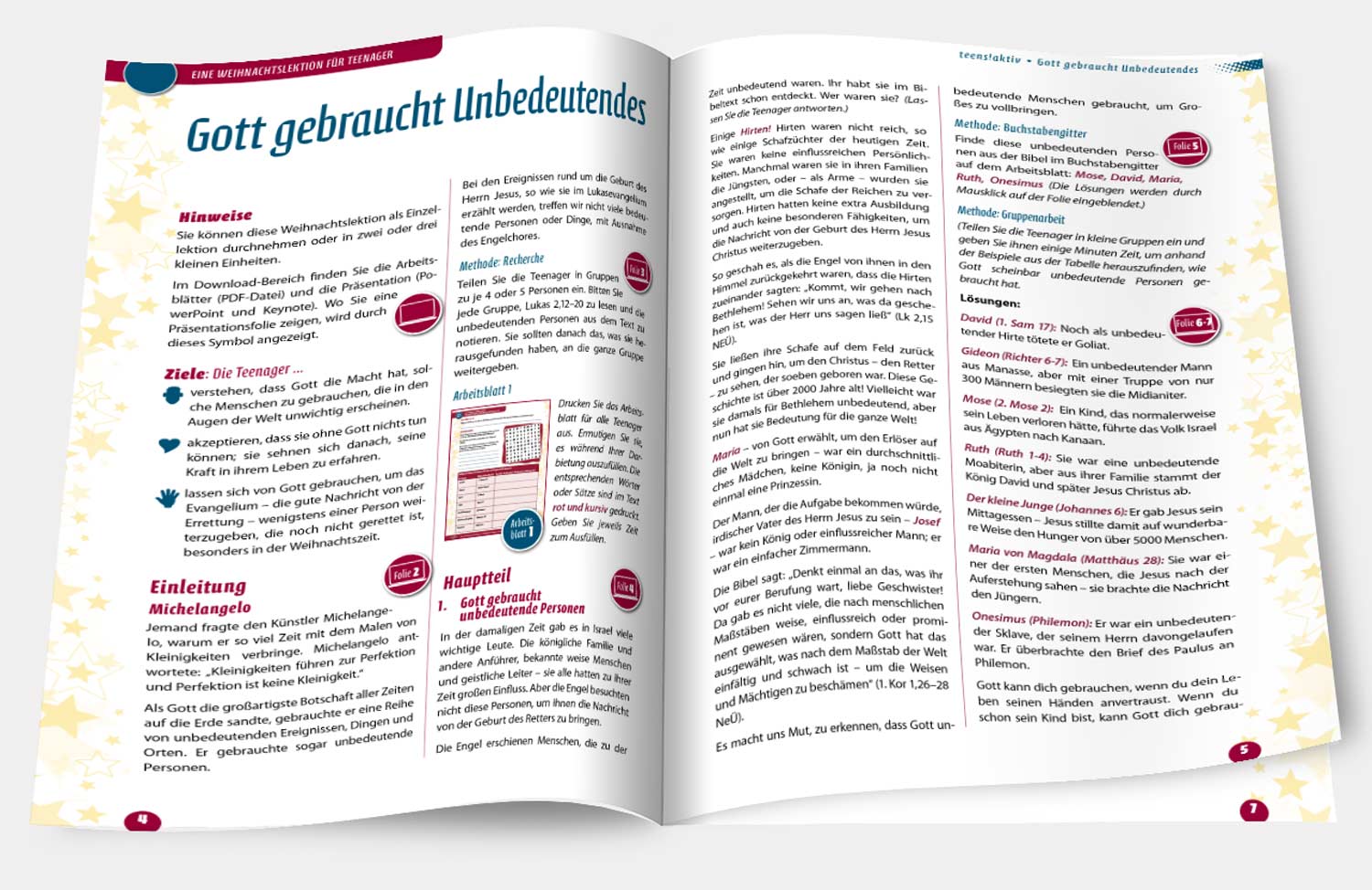 Gott gebraucht Unbedeutendes