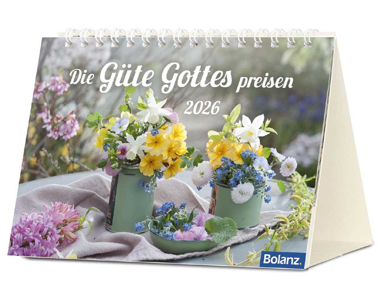 Die Güte Gottes preisen 2026 - Aufstellkalender