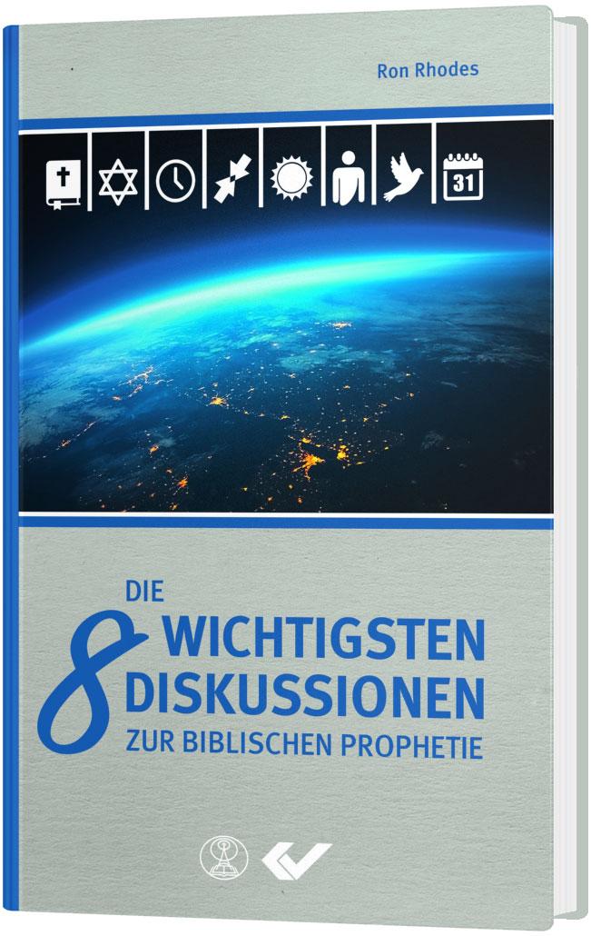 Die 8 wichtigsten Diskussionen zur biblischen Prophetie