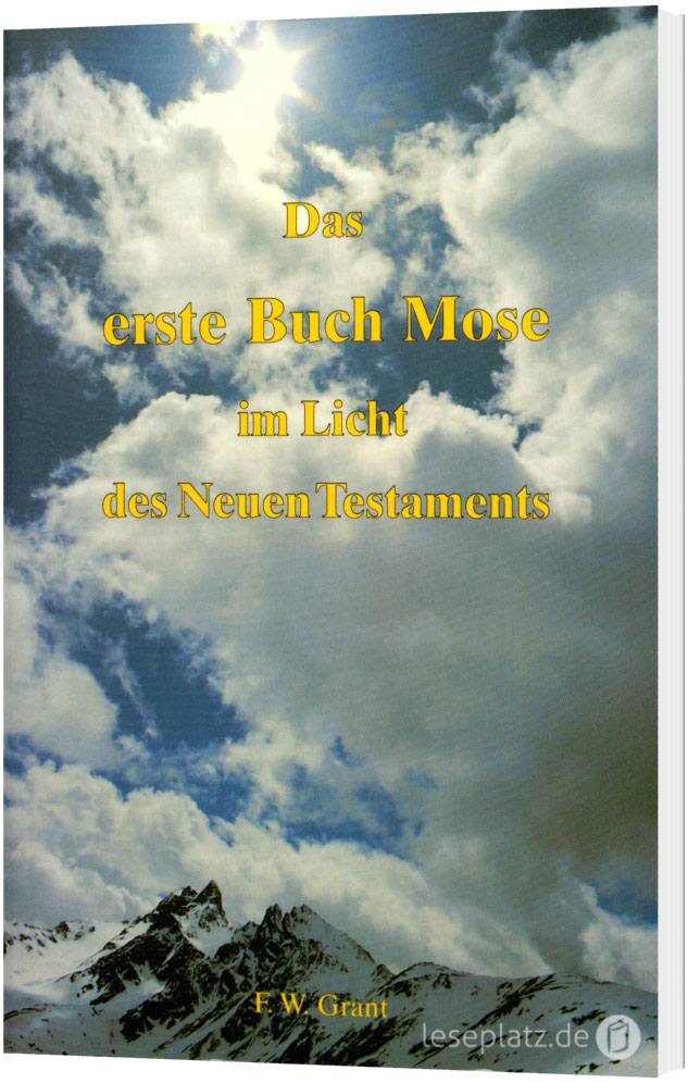 Das 1. Buch Mose im Lichte des NTs