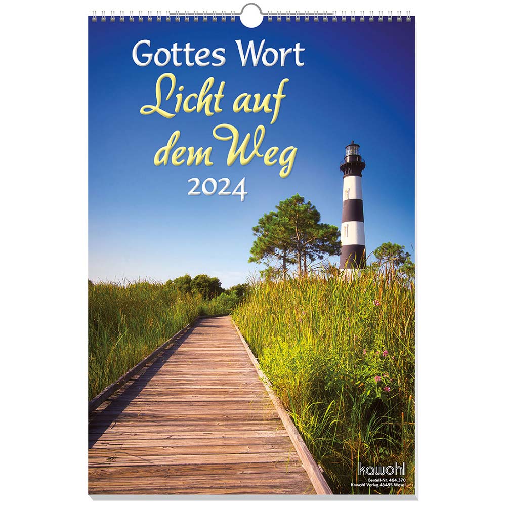 Gottes Wort - Licht auf dem Weg 2024 - Wandkalender