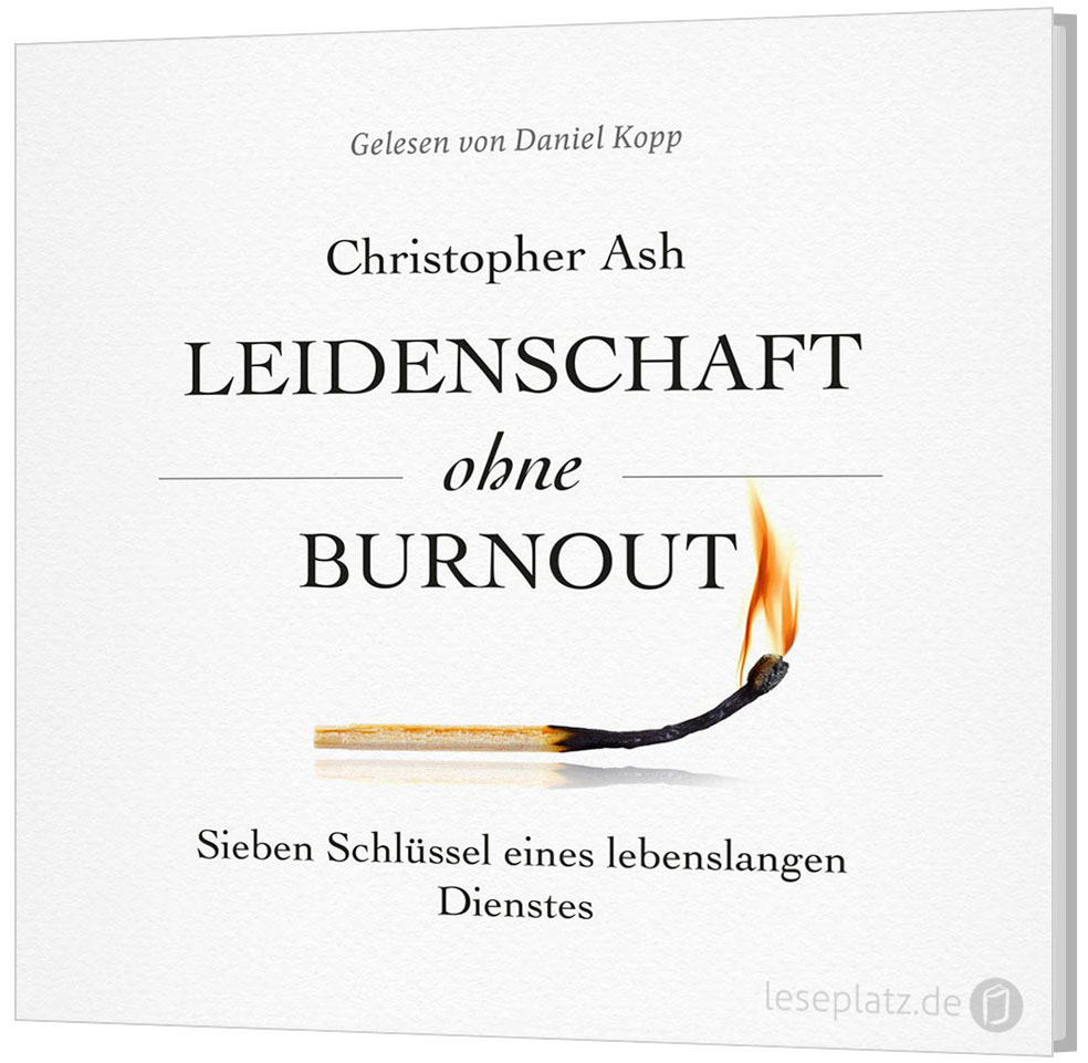 Leidenschaft ohne Burnout - Hörbuch