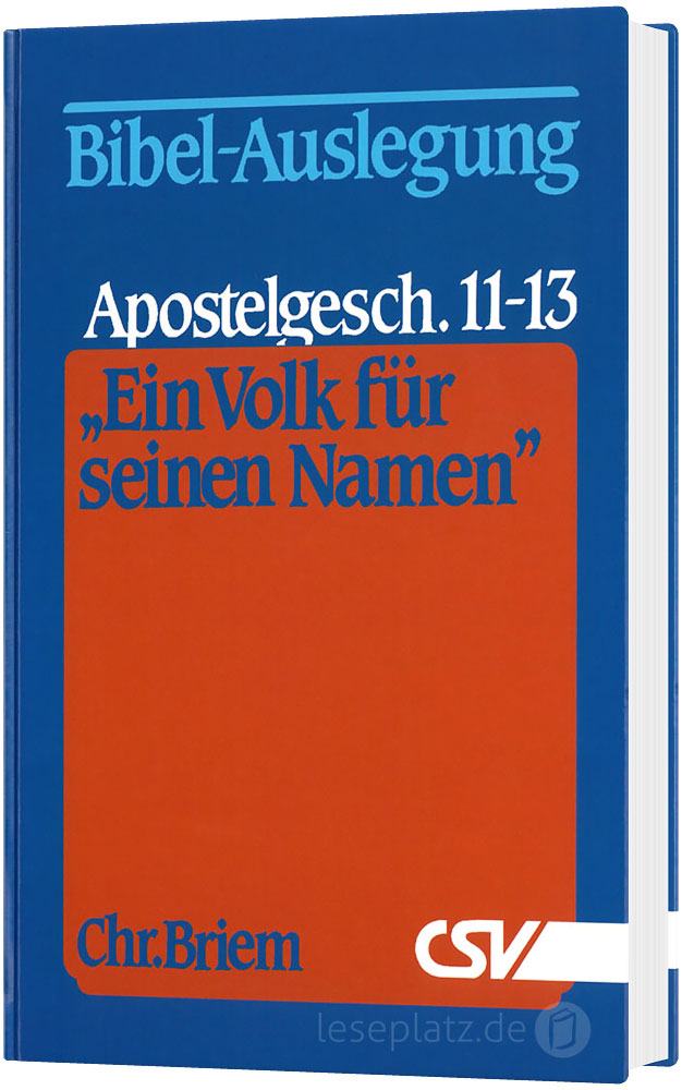 ''Ein Volk für seinen Namen'' Apostelgeschichte 11-13