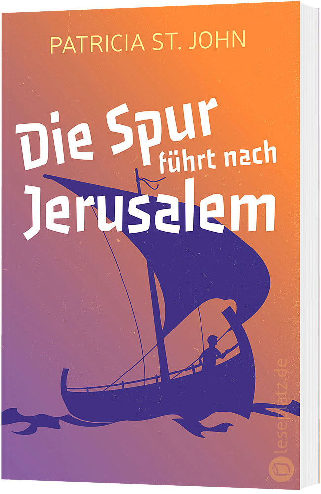 Die Spur führt nach Jerusalem