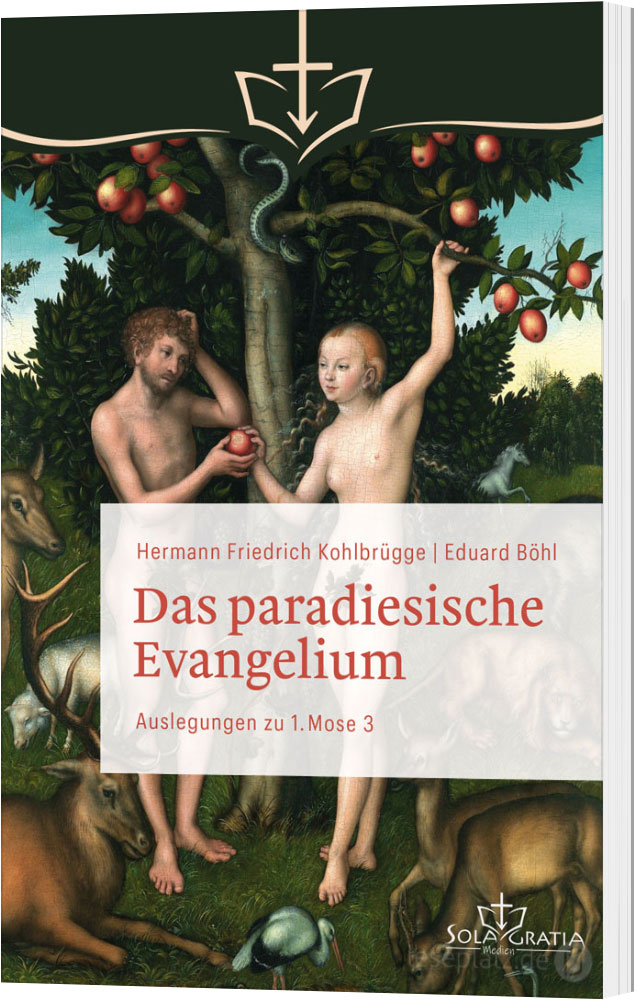 Das paradiesische Evangelium