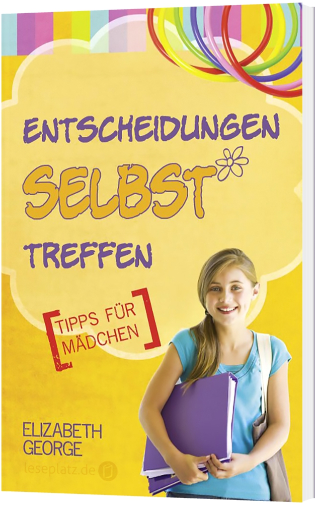 Entscheidungen selbst treffen [Tipps für Mädchen]