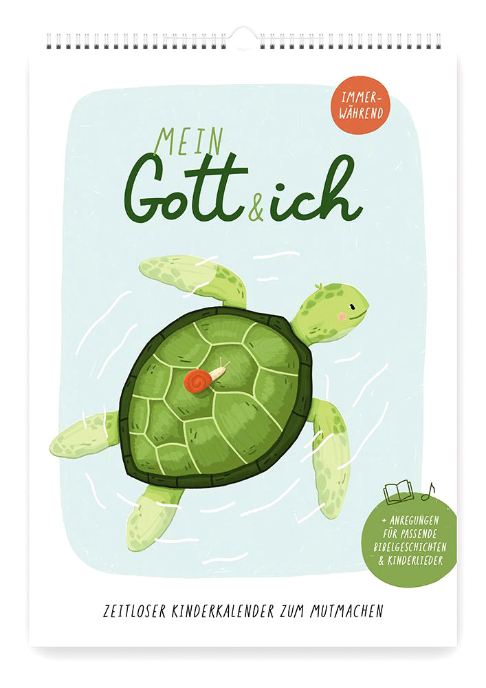Mein Gott & ich - Wandkalender