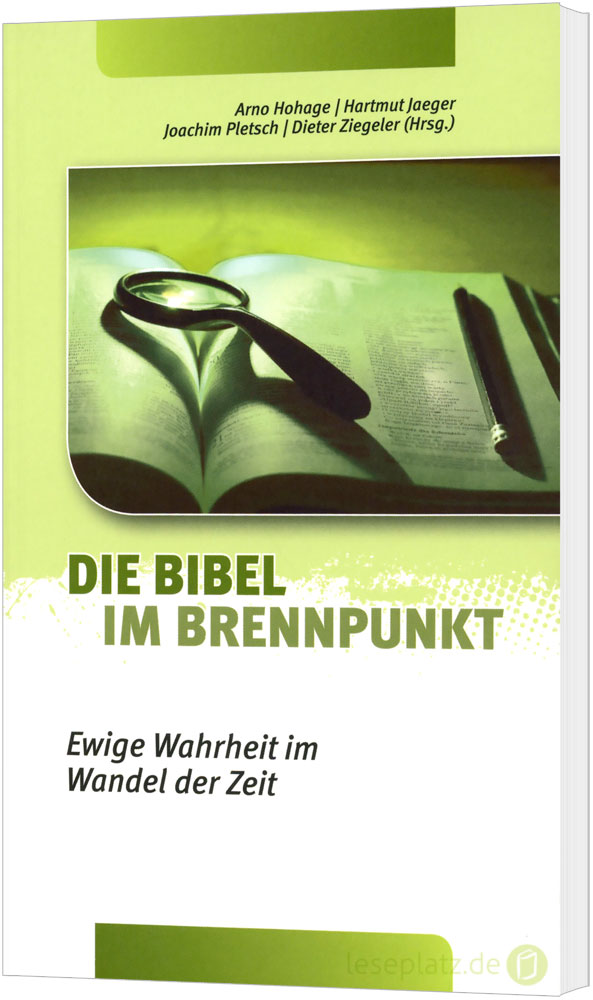 Die Bibel im Brennpunkt