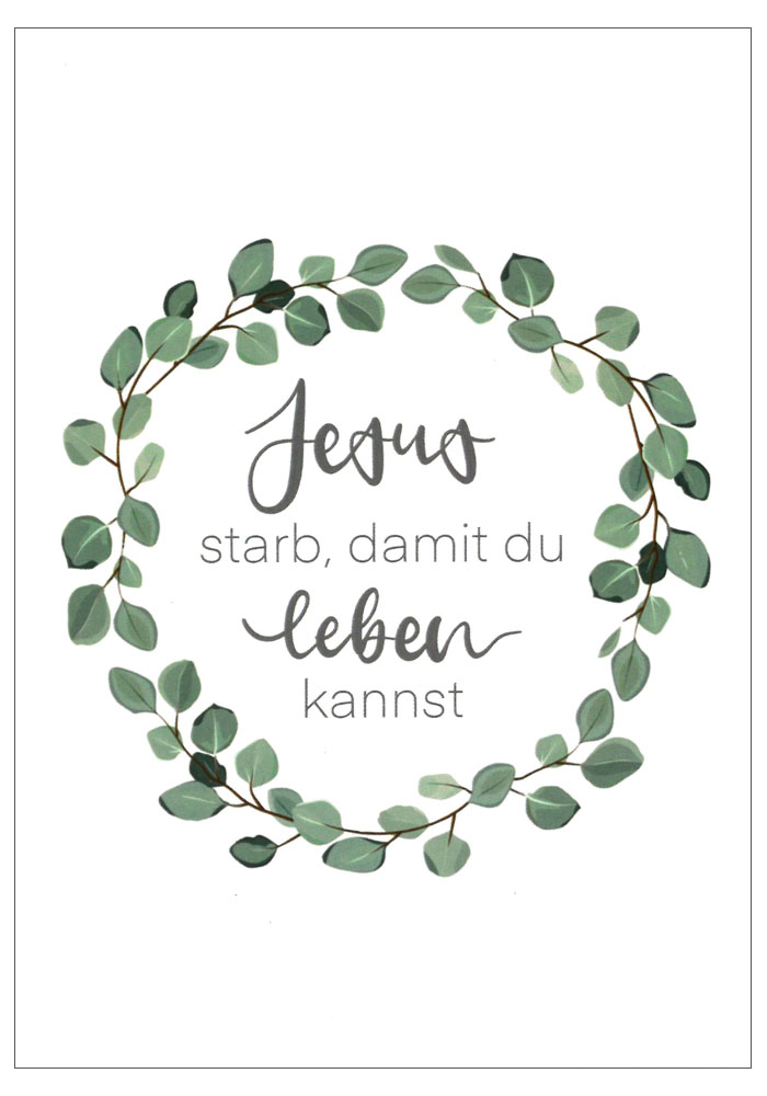 Postkarte "Jesus starb, damit ..."