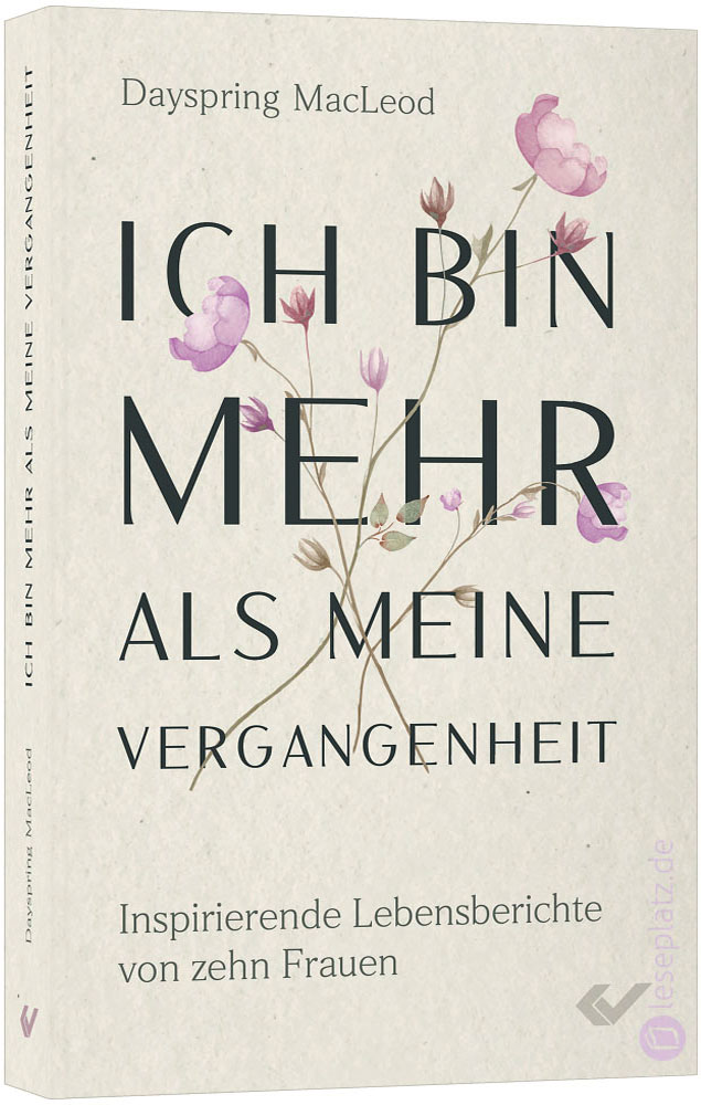 Ich bin mehr als meine Vergangenheit