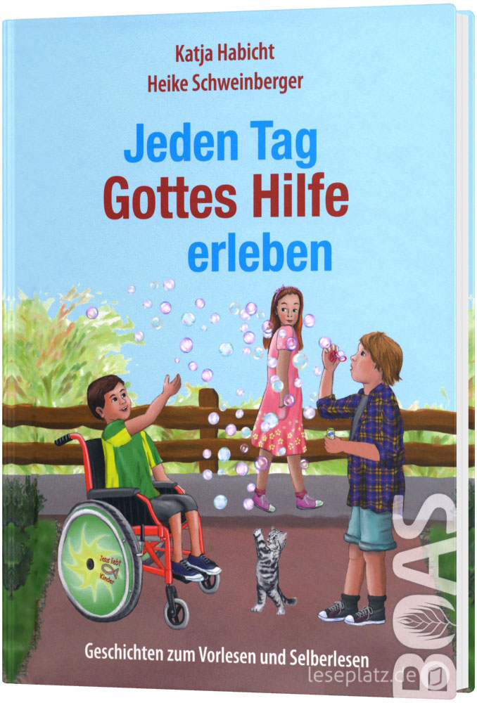 Jeden Tag Gottes Hilfe erleben