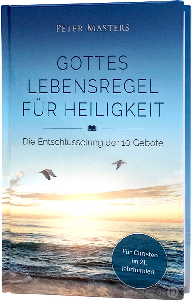 Gottes Lebensregel für Heiligkeit