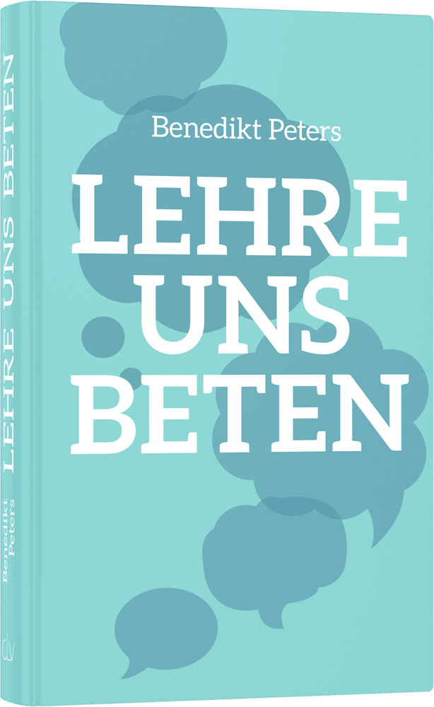 Lehre uns beten