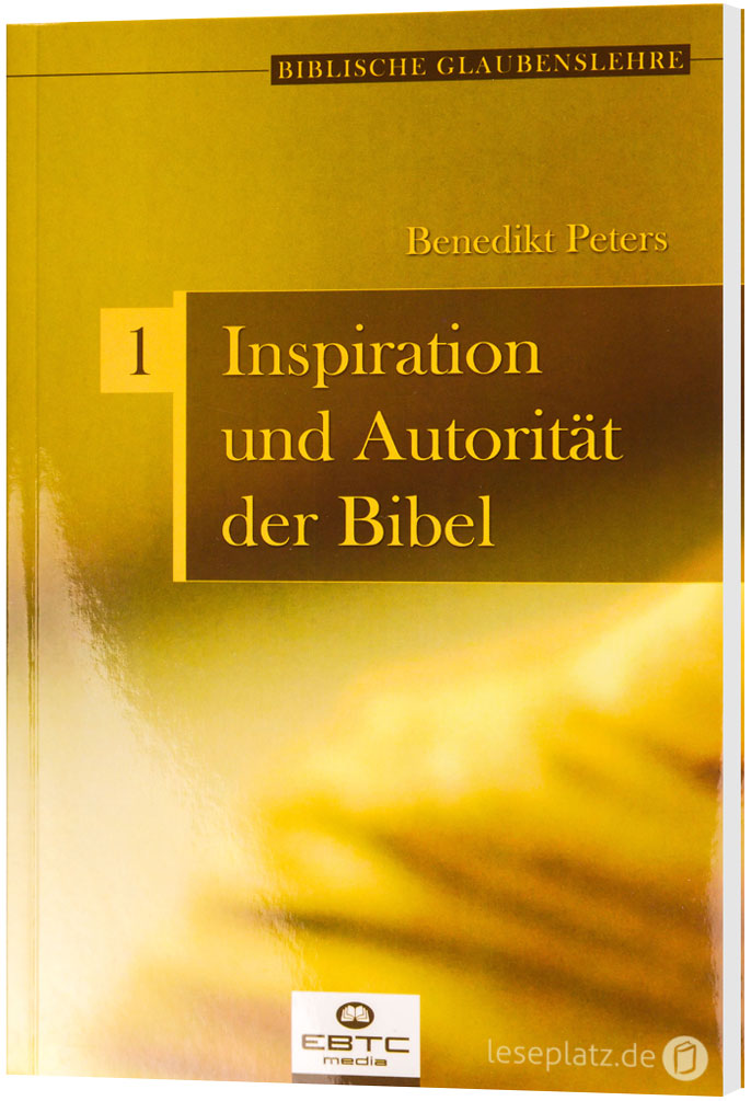 Inspiration und Autorität der Bibel