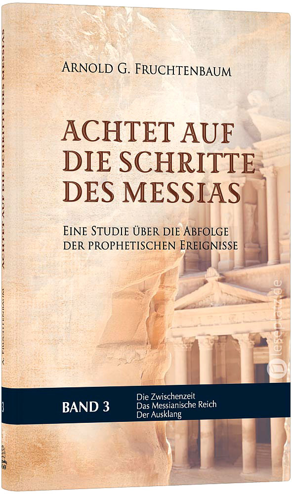 Achtet auf die Schritte des Messias (3)