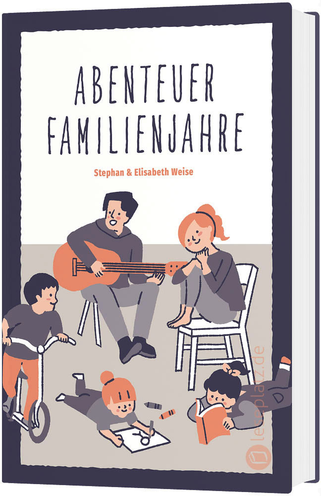 Abenteuer Familienjahre