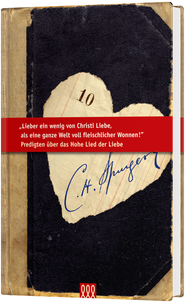 Predigten über das Hohelied der Liebe (10)