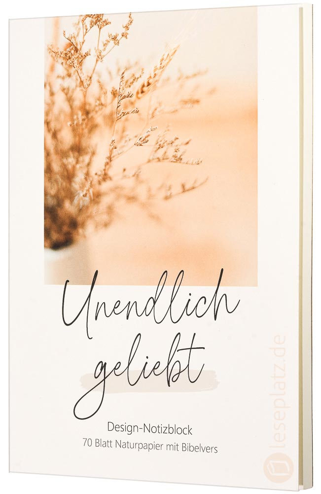 Notizblock "Unendlich geliebt" - groß Notizblock "Unendlich geliebt" - groß