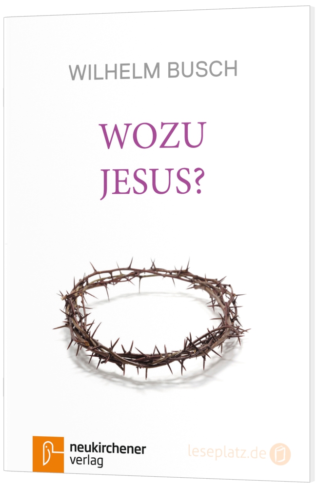 Wozu Jesus?