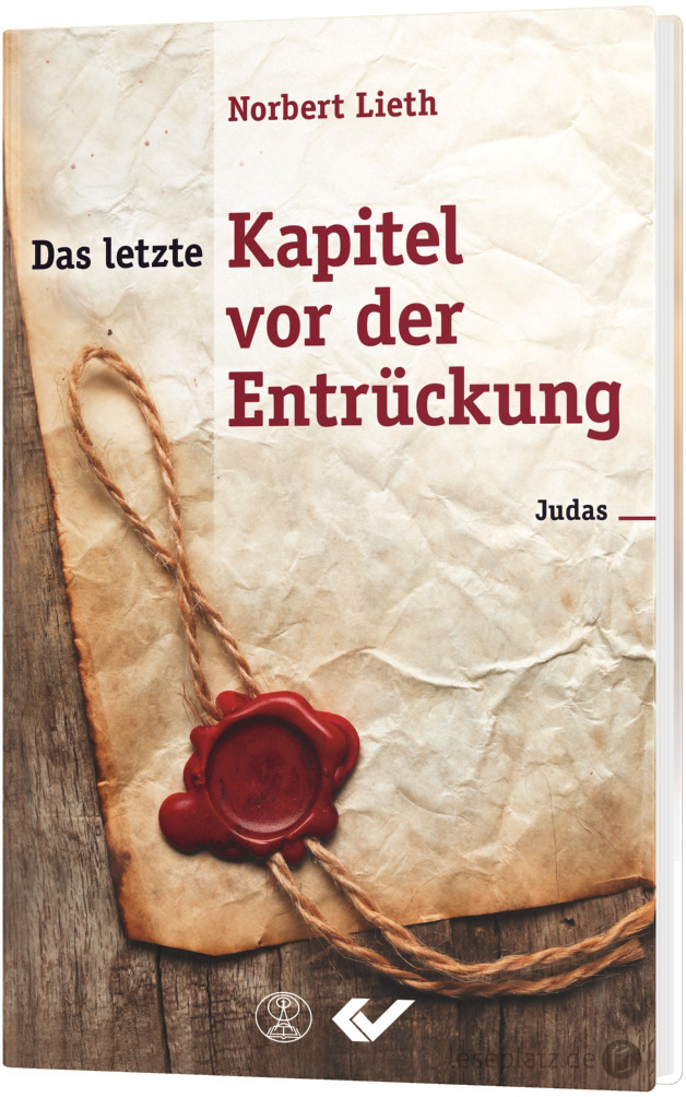 Das letzte Kapitel vor der Entrückung