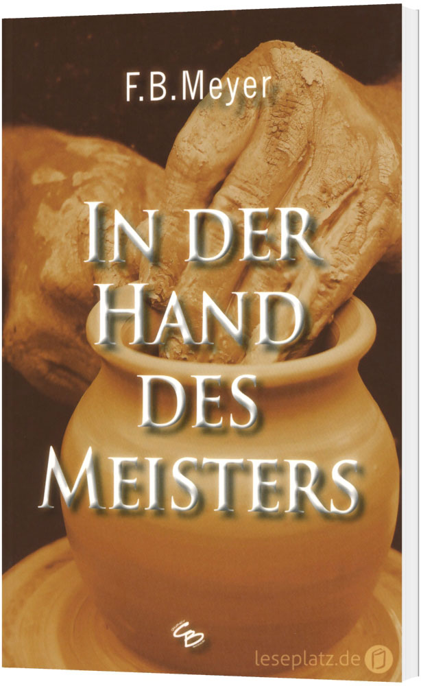 In der Hand des Meisters