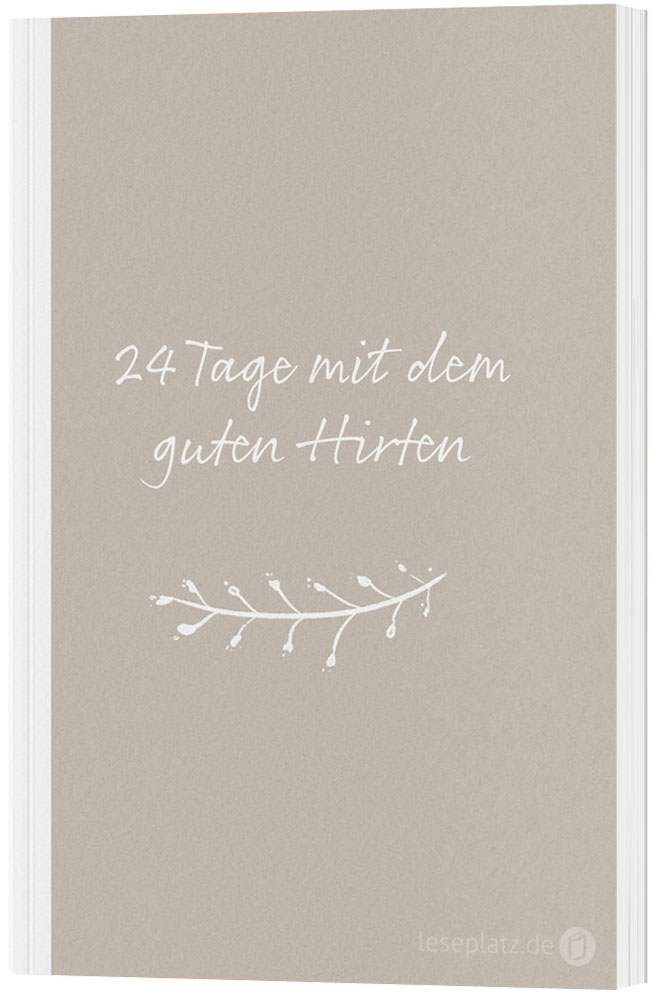 24 Tage mit dem guten Hirten