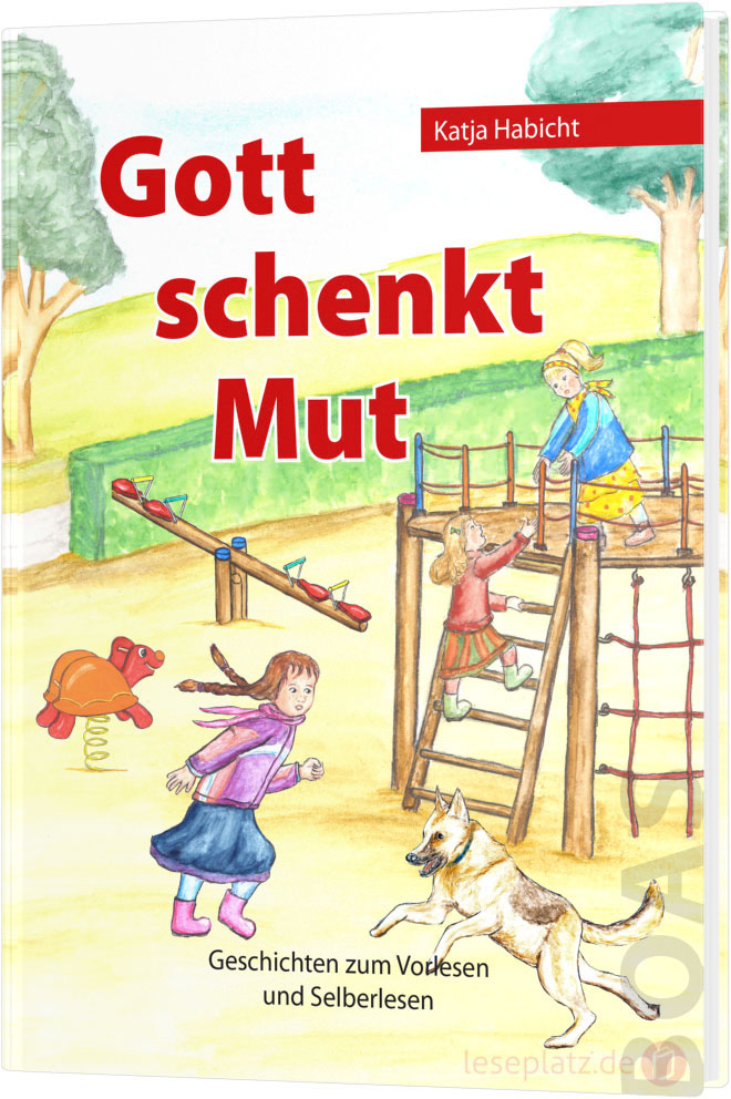 Gott schenkt Mut