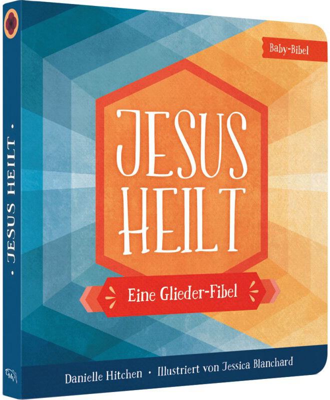 Jesus heilt - Pappbuch